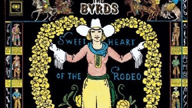 The Byrds - Sweetheart of the Rodeo