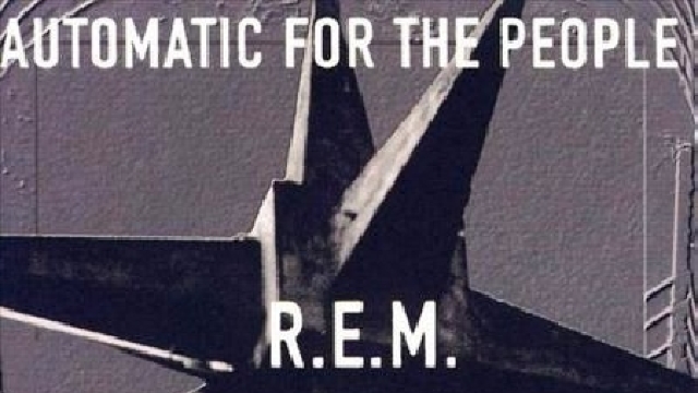 Automatic for the People - R.E.M.