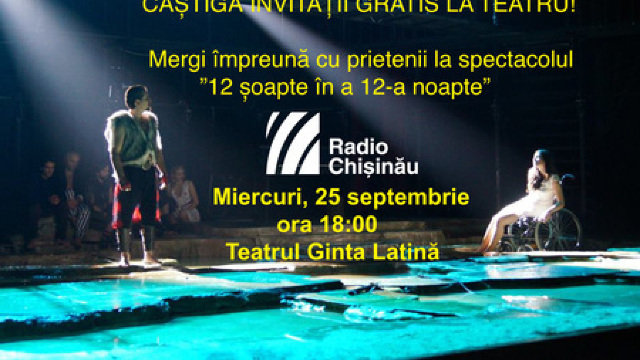 Radio Chișinău lansează un nou concurs! Poți câștiga invitații la teatru