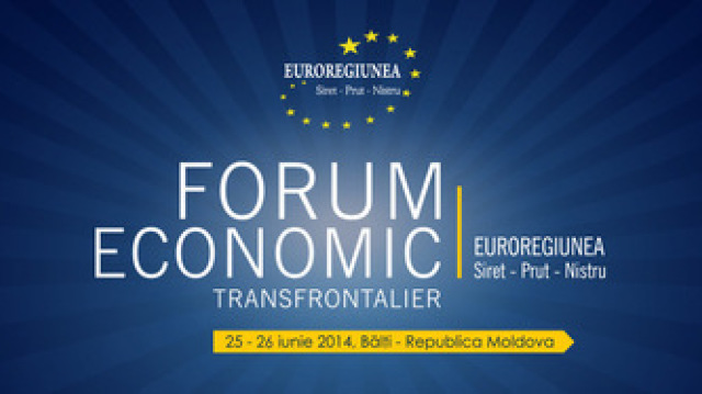 Forumul Economic Transfrontalier al Euroregiunii Siret-Prut-Nistru, la Bălți