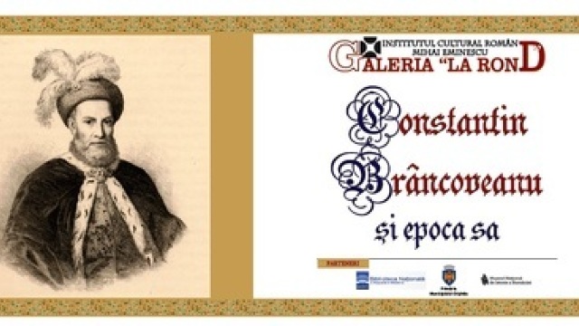 Expoziția „Constantin Brâncoveanu și epoca sa”