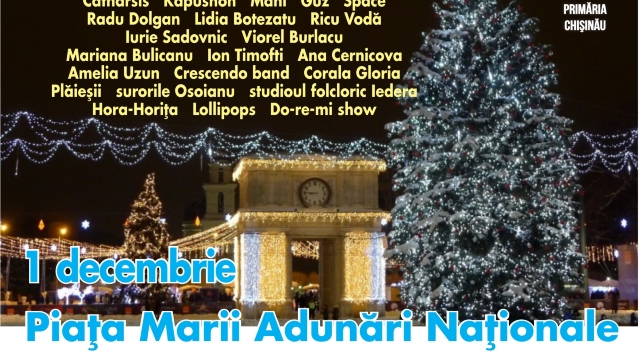 Luminile de sărbătoare se aprind pe 1 decembrie la Chișinău