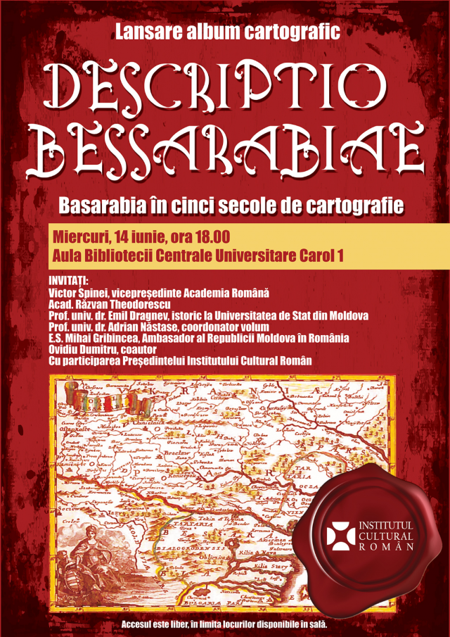 ICR lansează volumul cartografic „Descriptio Bessarabiae”