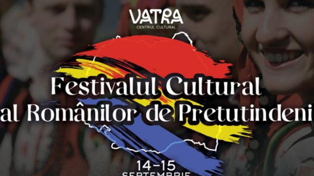 Festivalul Cultural al Românilor de Pretutindeni, la Vatra. Un weekend cu muzică, dansuri populare și bucătărie tradițională românească