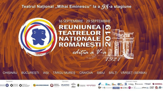 Reuniunea Teatrelor Naționale, ediția a V-a, va avea loc în perioada 16-29 septembrie