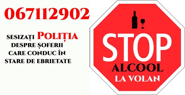 STOP alcool la volan | Poliția lansează un număr unic pentru sesizări ale cazurilor de urcare la volan în stare de ebrietate 