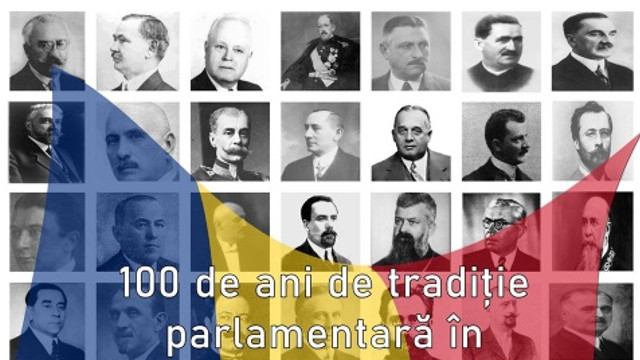 România marchează 100 de ani de tradiție parlamentară în România întregită