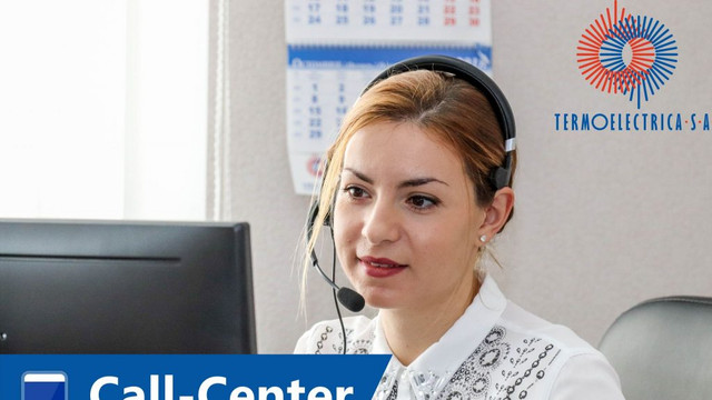 Termoelectrica lansează numărul unic de contact al Serviciului Call-Center 