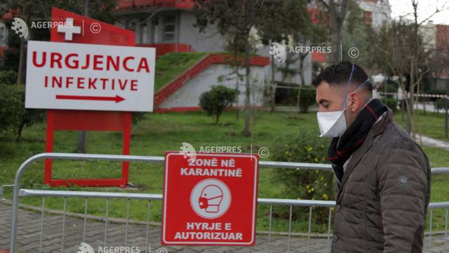 Coronavirus - Albania înregistrează primul deces; armata va fi scoasă pe străzi