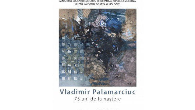 O expoziție aniversară a pictorului Vladimir Palamarciuc a fost deschisă la Chișinău