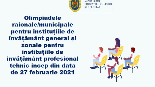 Olimpiadele școlare vor avea loc din 27 februarie