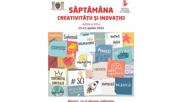 Biblioteca Municipală ”B.P. Hasdeu” a marcat Săptămâna Creativității și Inovației