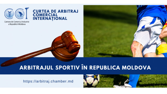 Litigiile sportive vor fi soluționate de Curtea de Arbitraj a Camerei de Comerț
