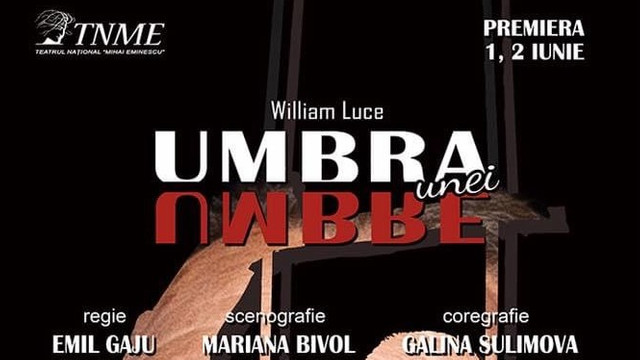 O nouă premieră la Teatrul Mihai Eminescu: spectacolul-mărturisire, „Umbra unei umbre”, în regia lui  Emil Gaju