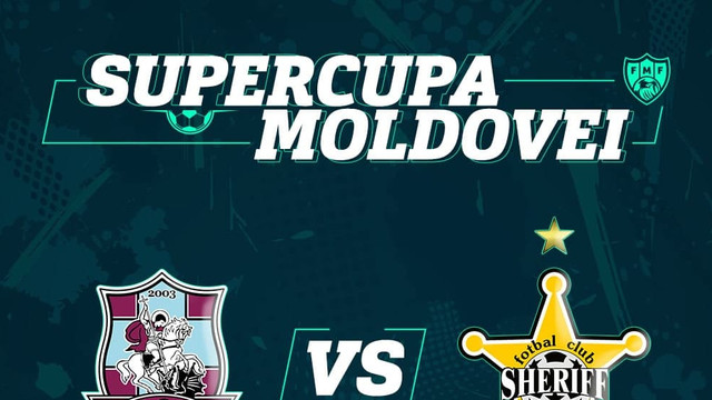 Supercupa Moldovei la fotbal, se joacă în premieră în „capitala de nord”


