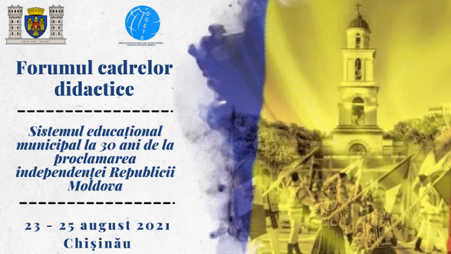 La Chișinău va avea loc Forumul Cadrelor Didactice