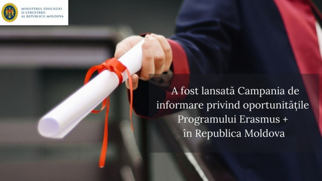 Lansarea Campaniei de informare privind oportunitățile Programului Erasmus + în Republica Moldova
