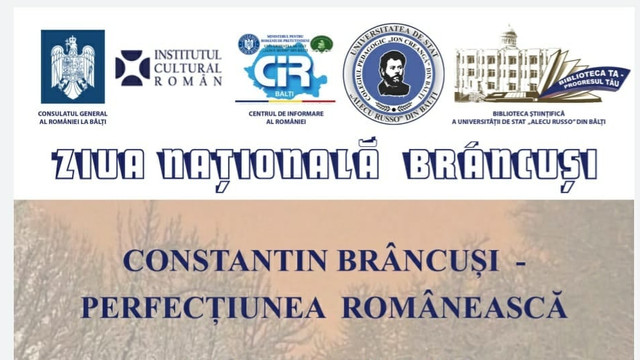 Consulatul General al României la Bălți a organizat o conferință dedicată sculptorului Constantin Brâncuși 