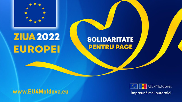 Delegația UE îi invită pe locuitorii și oaspeții Chișinăului să sărbătorească sâmbătă, 14 mai, Ziua Europei sub sloganul 