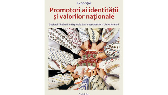 La Muzeul Național de Istorie este deschisă expoziția „Promotori ai identității și valorilor naționale”