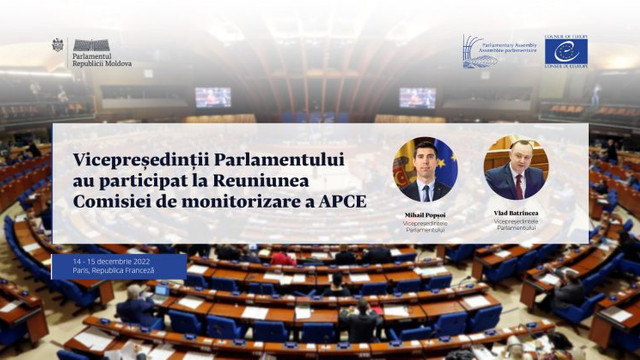 Raportul Comisiei de Monitorizare privind onorarea obligațiunilor și angajamentelor de către Republica Moldova față de Consiliul Europei a fost discutat la Reuniunea Comisiei de monitorizare a APCE