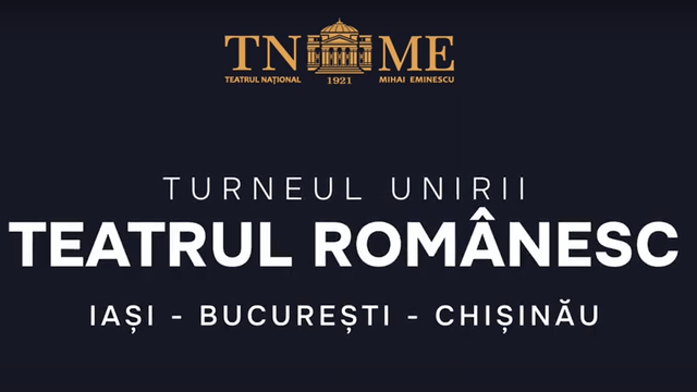 Turneul Unirii. Reprezentanții de excepție ale Teatrelor Naționale din Iași și București, la Chișiniău