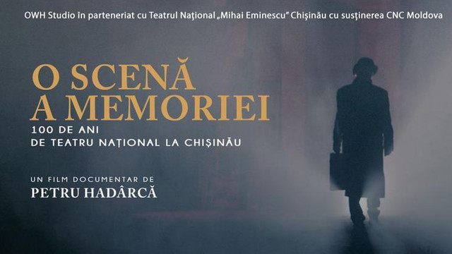 Filmul documentar „O scenă a memoriei – 100 de ani de Teatru Național la Chișinău”, va fi prezentat în cadrul festivalului Bienala Internațională de Teatru „Eugen Ionesco”