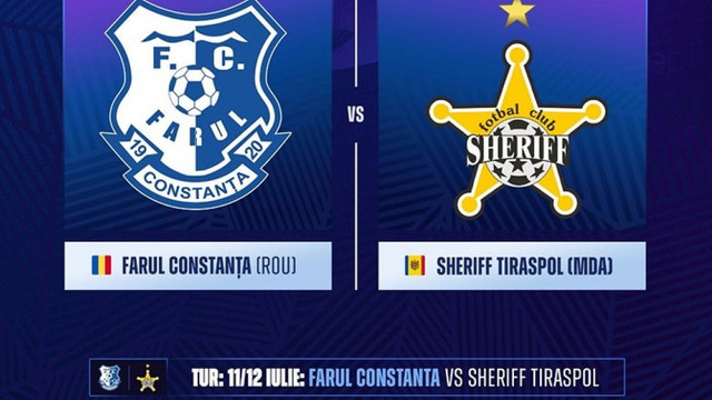 Sheriff va întâlni Farul Constanța în Liga Campionilor
