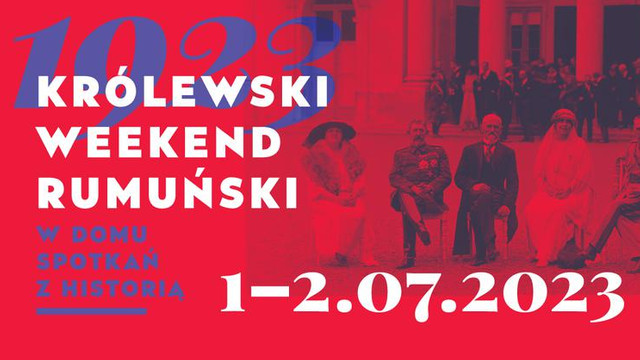„Weekend regal românesc la Varșovia”. Suită de evenimente organizate de ICR pentru a marca 100 de ani de la vizita istorică a Regelui Ferdinand și a Reginei Maria în Polonia