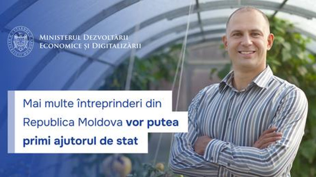 Mai multe întreprinderi din Republica Moldova vor putea primi ajutorul de stat