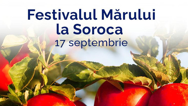 La Soroca va fi organizat Festivalul național al Mărului, pe 17 septembrie