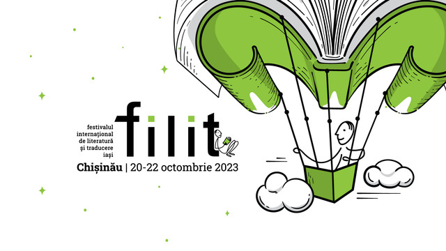 Festivalul Internațional de Literatură și Traducere Iași, cel mai mare festival de acest gen din Sud-Estul Europei, ajunge la Chișinău
