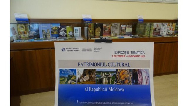 FOTO | Biblioteca Națională a inaugurat o expoziție cu genericul ”Patrimoniul cultural al Republicii Moldova”