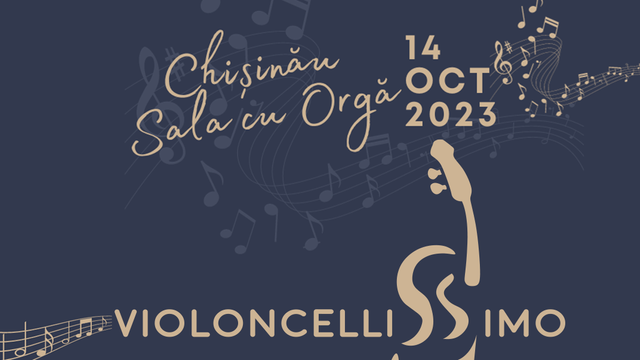 Violoncellissimo închide Programul Aniversar „Ciprian Porumbescu” la Chișinău cu un concert extraordinar la Sala cu Orgă