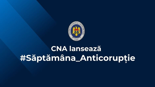 CNA lansează săptămâna anticorupție