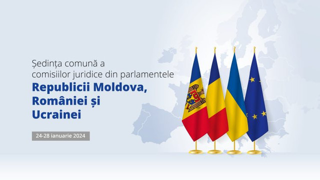 Comisiile juridice din parlamentele Republicii Moldova, României și Ucrainei se reunesc în ședință comună la București 