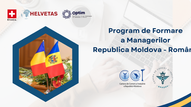 Camera de Comerț și Industrie invită antreprenorii să participe la Programul de sporire a capacităților managerilor „Republica Moldova – România”
