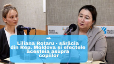 OAMENI ȘI IDEI | Președinta CCF Moldova, Liliana Rotaru: „În mediul rural, patru din zece copii sunt săraci” (Video)  