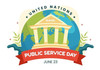23 iunie - Ziua Națiunilor Unite pentru serviciul public (ONU)