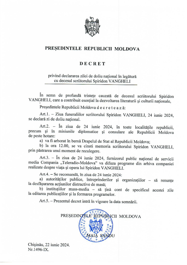 24 iunie a fost declarată zi de doliu național, în legătură cu funeraliile scriitorului Spiridon Vangheli