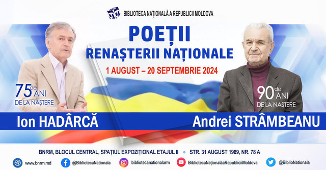 FOTO | BNRM găzduiește o expoziție dedicată poeților renașterii naționale: Ion Hadârcă și Andrei Strâmbeanu