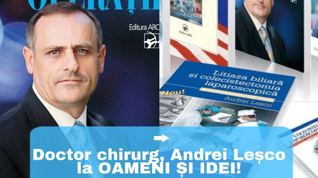 OAMENI ȘI IDEI | Medicul chirurg Andrei Leșco: „În Rep. Moldova se face medicină bună și suntem în pas cu lumea modernă” (Video)     