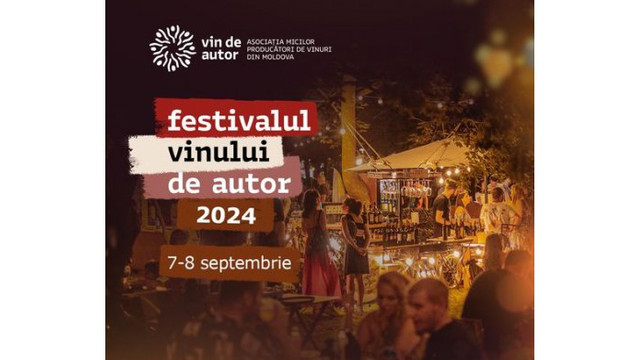 Cea de-a doua ediție a Festivalului Vinului de Autor va avea loc pe 7-8 septembrie