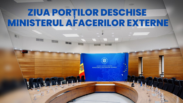 Ministerul Afacerilor Externe organizează Ziua porților deschise