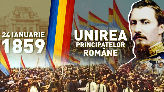 Se împlinesc 166 de ani de la Unirea Principatelor Române sub Alexandru Ioan Cuza
