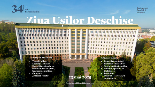 Parlamentul va organiza Ziua ușilor deschise cu prilejul împlinirii a 34 de ani de activitate Parlamentul va organiza Ziua ușilor deschise cu prilejul împlinirii a 34 de ani de activitate