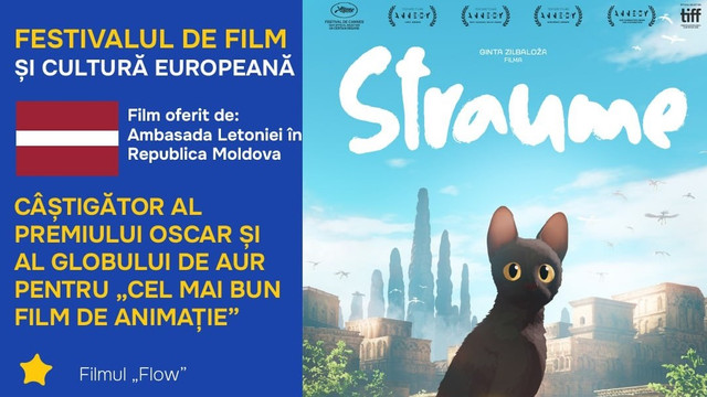 Filmul „Flow”, distins cu Oscar și Globul de Aur, va fi proiectat gratuit la Chișinău
 Filmul „Flow”, distins cu Oscar și Globul de Aur, va fi proiectat gratuit la Chișinău