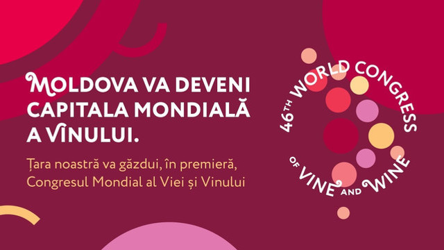 Peste 400 de specialiști din 51 de țări așteptați la Congresul Mondial al Viei și Vinului desfășurat la Chișinău Peste 400 de specialiști din 51 de țări așteptați la Congresul Mondial al Viei și Vinului desfășurat la Chișinău