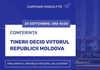 „Tinerii decid viitorul Republicii Moldova”. Eveniment organizat la Chișinău de Federația Tinerilor Basarabeni din România, dedicat rolului tinerilor în parcursul european al Republicii Moldova