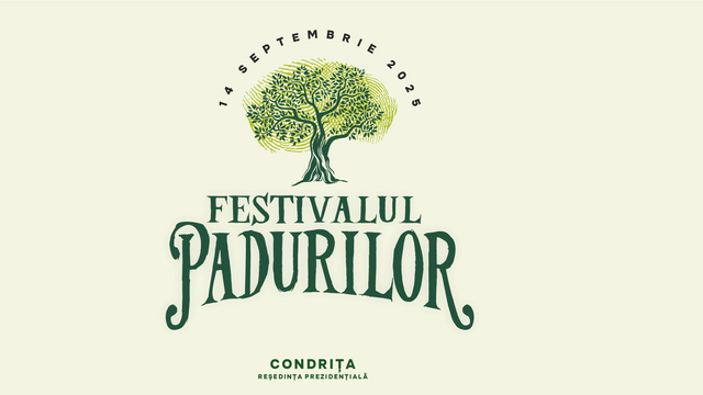Festivalul Pădurilor revine pe 14 septembrie la Reședința prezidențială de la Condrița
Festivalul Pădurilor revine pe 14 septembrie la Reședința prezidențială de la Condrița